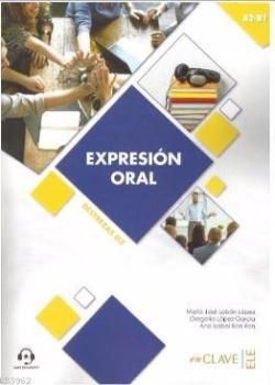 Expresion Oral A2-B1 Aduio Descargable (Destrezas Ele) - Maria Jose Lo