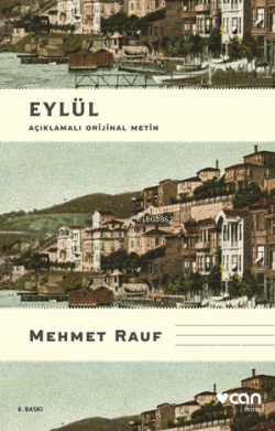 Eylül ( Orjinal ) - Mehmet Rauf | Yeni ve İkinci El Ucuz Kitabın Adres