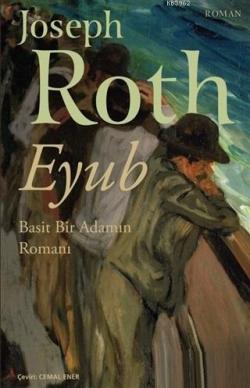 Eyub - Joseph Roth | Yeni ve İkinci El Ucuz Kitabın Adresi