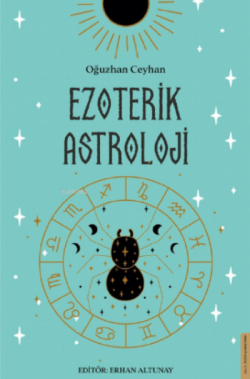 Ezoterik Astroloji - Oğuzhan Ceyhan | Yeni ve İkinci El Ucuz Kitabın A
