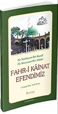 Fahr-i Kainat Efendimiz (Tek Renk) - Osman Nuri Topbaş | Yeni ve İkinc