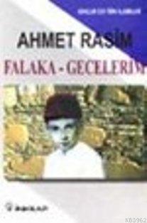 Falaka Gecelerim - Ahmet Rasim | Yeni ve İkinci El Ucuz Kitabın Adresi