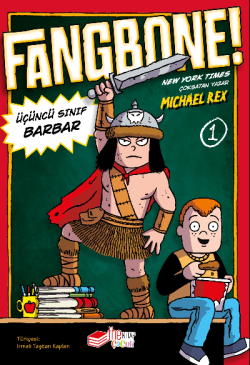 Fangbone!;Üçüncü Sınıf Barbar