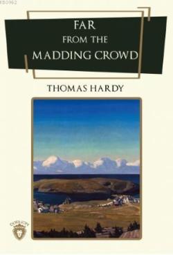 Far From The Madding Crowd - Thomas Hardy | Yeni ve İkinci El Ucuz Kit