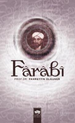 Farabi - Fahrettin Olguner | Yeni ve İkinci El Ucuz Kitabın Adresi