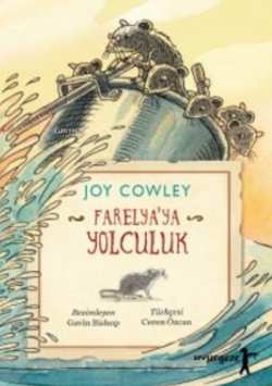 Farelya'ya Yolculuk - Joy Cowley | Yeni ve İkinci El Ucuz Kitabın Adre
