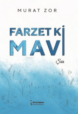 Farzet Ki Mavi
