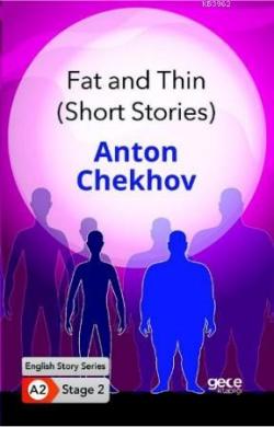 Fat and Thin (Short Stories) / İngilizce Hikayeler A2 Stage2