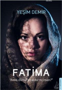 Fatima - Yeşim Demir | Yeni ve İkinci El Ucuz Kitabın Adresi