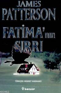 Fatima'nın Sırrı - James Patterson | Yeni ve İkinci El Ucuz Kitabın Ad