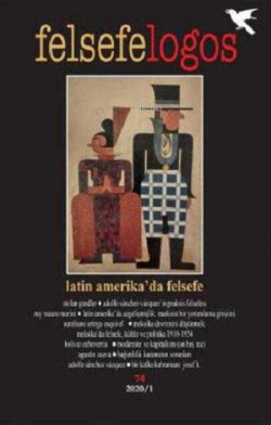 Felsefelogos Sayı;74 Latin Amerika'da Felsefe