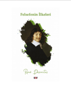 Felsefenin İlkeleri - Rene Descartes | Yeni ve İkinci El Ucuz Kitabın 