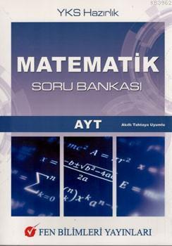 Fen Bilimleri Yayınları AYT Matematik Soru Bankası Fen Bilimleri - Kol