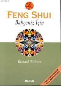 Feng Shui Bahçeniz İçin - Richard Webster | Yeni ve İkinci El Ucuz Kit