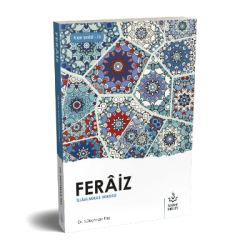 Feraiz – İslam Mirası Hukuku - Süleyman Taş | Yeni ve İkinci El Ucuz K