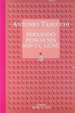 Fernando Pessoa'nın Son Üç Günü - Antonio Tabucchi | Yeni ve İkinci El