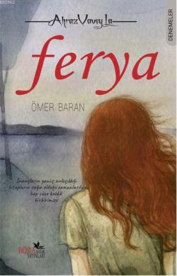Ferya - Ömer Baran | Yeni ve İkinci El Ucuz Kitabın Adresi