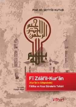 Fi Zılal'il-Kur'an - Seyyid Kutub | Yeni ve İkinci El Ucuz Kitabın Adr