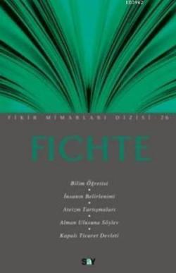 Fichte - Arslan Topakkaya | Yeni ve İkinci El Ucuz Kitabın Adresi