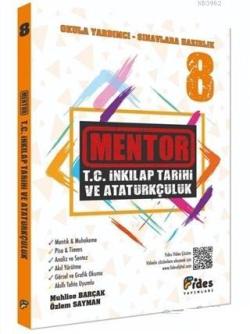 Fides Yayınları 8. Sınıf LGS Mentor T.C. İnkılap Tarihi ve Atatürkçülü