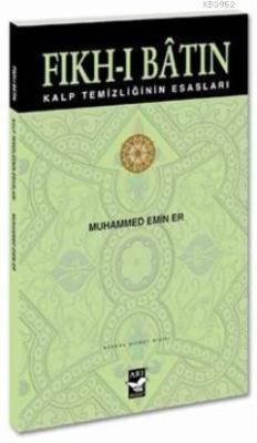 Fıkh-ı Batın - Muhammed Emin Er | Yeni ve İkinci El Ucuz Kitabın Adres