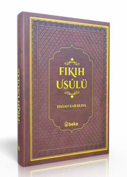 Fıkıh Usulü - Hasan Karakaya | Yeni ve İkinci El Ucuz Kitabın Adresi