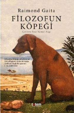 Filozofun Köpeği - Raimond Gaita | Yeni ve İkinci El Ucuz Kitabın Adre