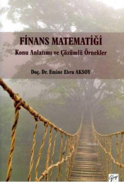 Finans Matematiği - Emine Ebru Aksoy | Yeni ve İkinci El Ucuz Kitabın 