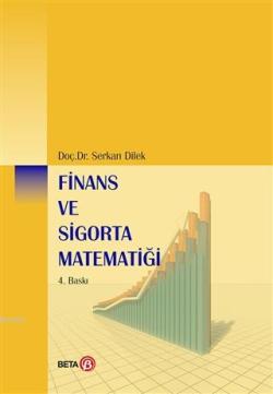 Finans Ve Sigorta Matematiği - Serkan Dilek | Yeni ve İkinci El Ucuz K