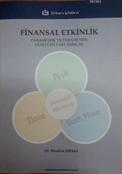 Finansal Etkinlik - İbrahim Sırma | Yeni ve İkinci El Ucuz Kitabın Adr