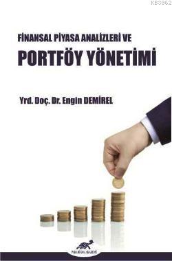 Finansal Piyasa Analizler ve Portföy Yönetimi