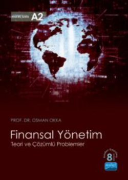 Finansal Yönetim Teori ve Çözümlü Problemler - Osman Okka | Yeni ve İk
