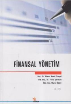 Finansal Yönetim - Ahmet Kamil Tunçel- | Yeni ve İkinci El Ucuz Kitabı