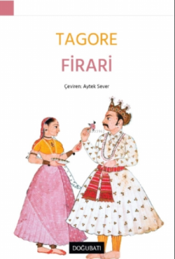 Firari - Rabindranath Tagore | Yeni ve İkinci El Ucuz Kitabın Adresi