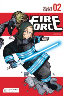 Fire Force Alev Gücü 2. Cilt - Atsushi Ohkubo | Yeni ve İkinci El Ucuz