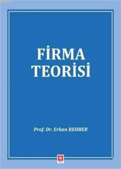 Firma Teorisi - Erkan Rehber | Yeni ve İkinci El Ucuz Kitabın Adresi