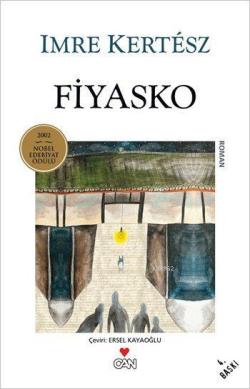 Fiyasko - Imre Kertesz | Yeni ve İkinci El Ucuz Kitabın Adresi