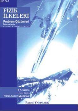 Fizik İlkeleri Problem Çözümleri - V. K. Saxena | Yeni ve İkinci El Uc