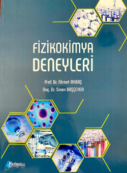 Fizikokimya Deneyleri - Ahmet Akbaş | Yeni ve İkinci El Ucuz Kitabın A