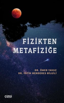 Fizikten Metafiziğe - Fatih Menderes Bilgili | Yeni ve İkinci El Ucuz 