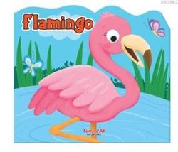 Flamingo - Şekilli Kitap - Kolektif | Yeni ve İkinci El Ucuz Kitabın A