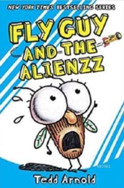 Fly Guy and the Alienzz (Ciltli) - Tedd Arnold | Yeni ve İkinci El Ucu