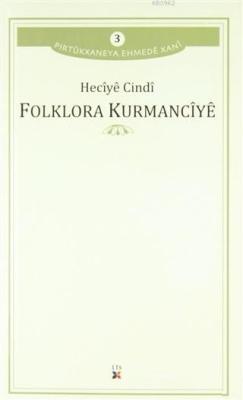 Folklora Kurmancıye