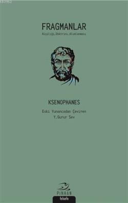 Fragmanlar - Ksenophanes | Yeni ve İkinci El Ucuz Kitabın Adresi