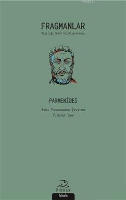 Fragmanlar - Parmenides | Yeni ve İkinci El Ucuz Kitabın Adresi