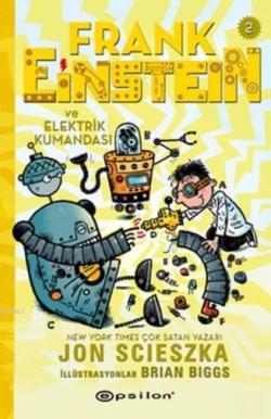 Frank Einstein Ve Elektrik Kumandası 2 (Ciltli)