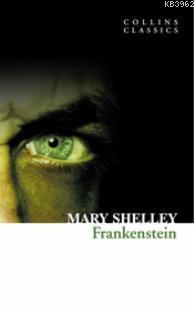 Frankenstein; Collins Classics