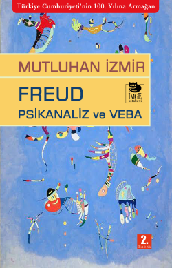 Freud Psikanaliz ve Veba - Mutluhan İzmir | Yeni ve İkinci El Ucuz Kit