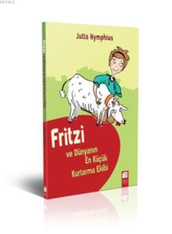 Fritzi ve Dünyanın En Küçük Kurtarma Ekibi - Jutta Nymphius | Yeni ve 