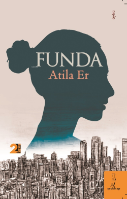 Funda - Atila Er | Yeni ve İkinci El Ucuz Kitabın Adresi